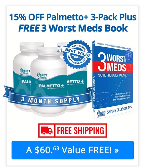 3 Pack Palmetto+ and Free 3 Worst Meds Book!