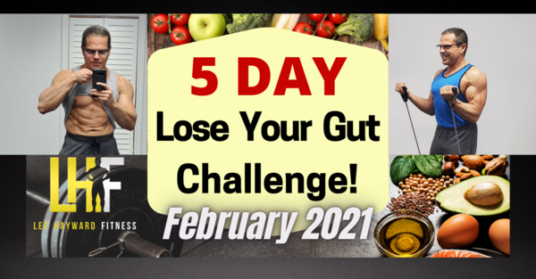 Lose Your Gut Challenge - This Weekend!