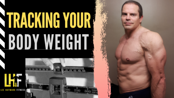 How To Track Your Bodyweight Properly