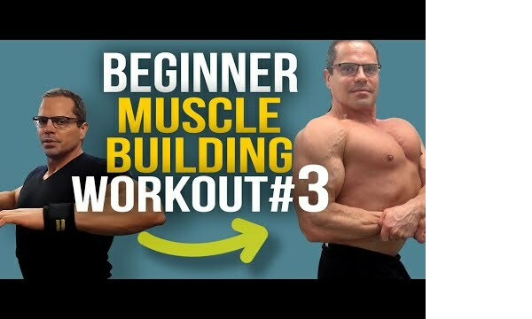 Muscle Building Workout Plan - Part 3