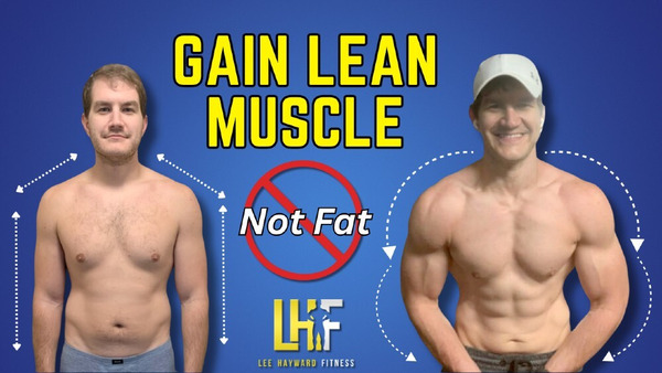 Gain Lean Muscle without Bulking