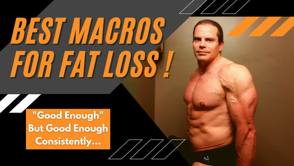 The Best Macros For Fat Loss - Based on Real World Results!