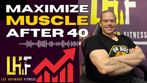 Maximize Muscle After 40 Podcast