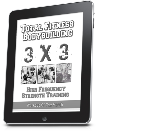 3 X 3 High Frequency Strength Training Workout Of The Month