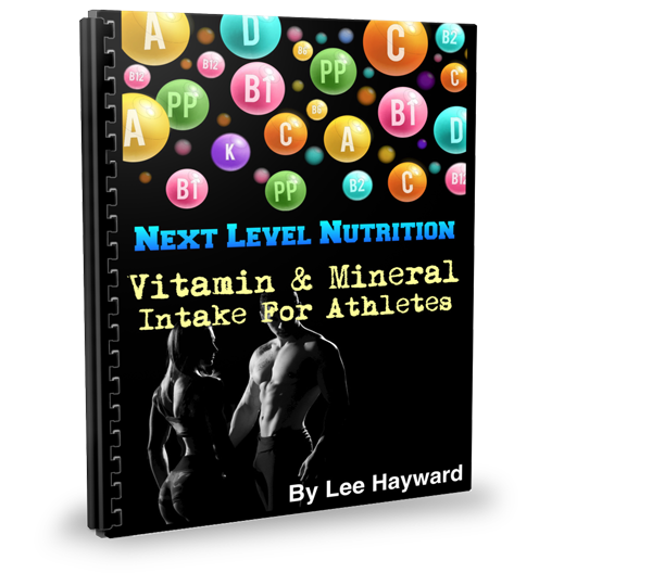 How To Boost Your Immune System with Next Level Nutrition - Vitamin & Mineral Guide for Athletes - PDF Download