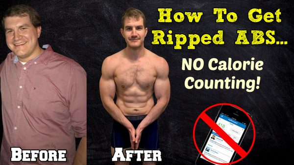 How To Get Ripped Without Counting Calories