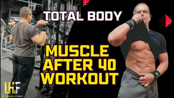 Muscle After 40 Total Body Workout