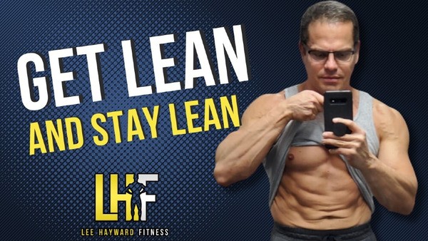 Do this to Get Lean and Stay Lean!