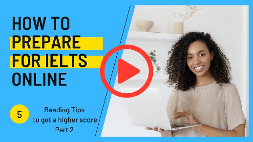 IELTS Online Prep Tutorial - Reading Tips, Part 2