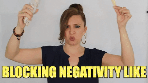 A Simple & Effective Way To Shut Out Negativity