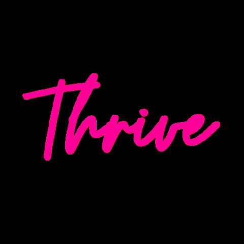 How To Thrive In Today’s World