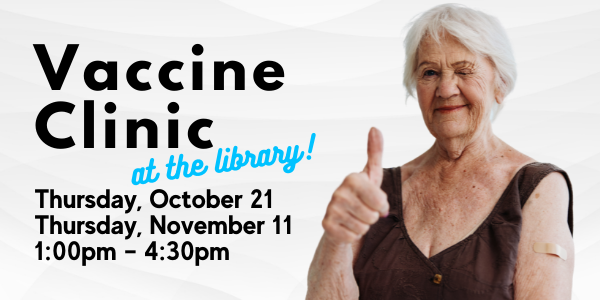 Vaccine Clinic at the Library