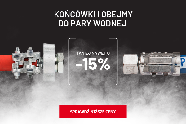 Końcówki i obejmy do gumowych węży do pary wodnej taniej nawet o 15%