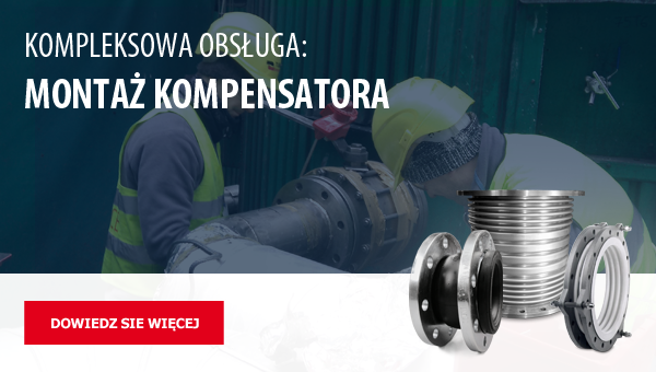 Kompleksowa obsługa: montaż kompensatora od początku do końca