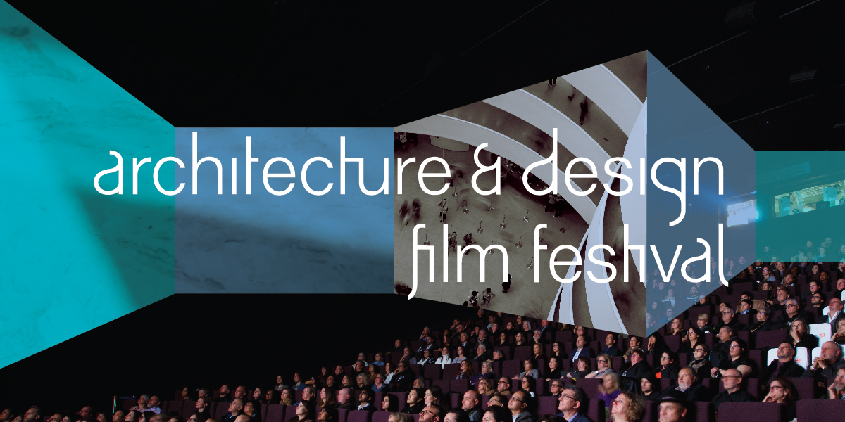 Architecture & Design Film Festival Newsletter