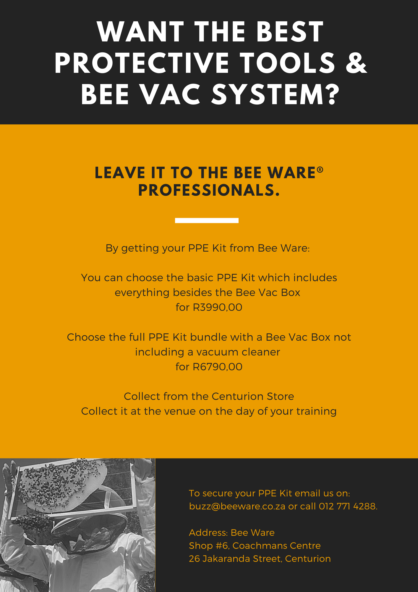 Commercial Bee Removal kit