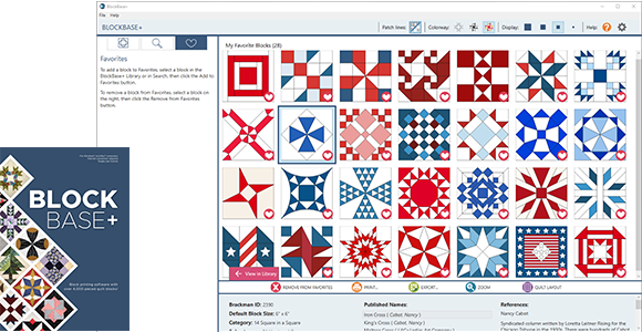 Product Spotlight: BlockBase+ Every quilter should have this software! It's packed with the 4,000+ pieced blocks and source information from Barbara Brackman's Encyclopedia so you can easily print what you need to sew them in ANY size! Shop Must-Haves >